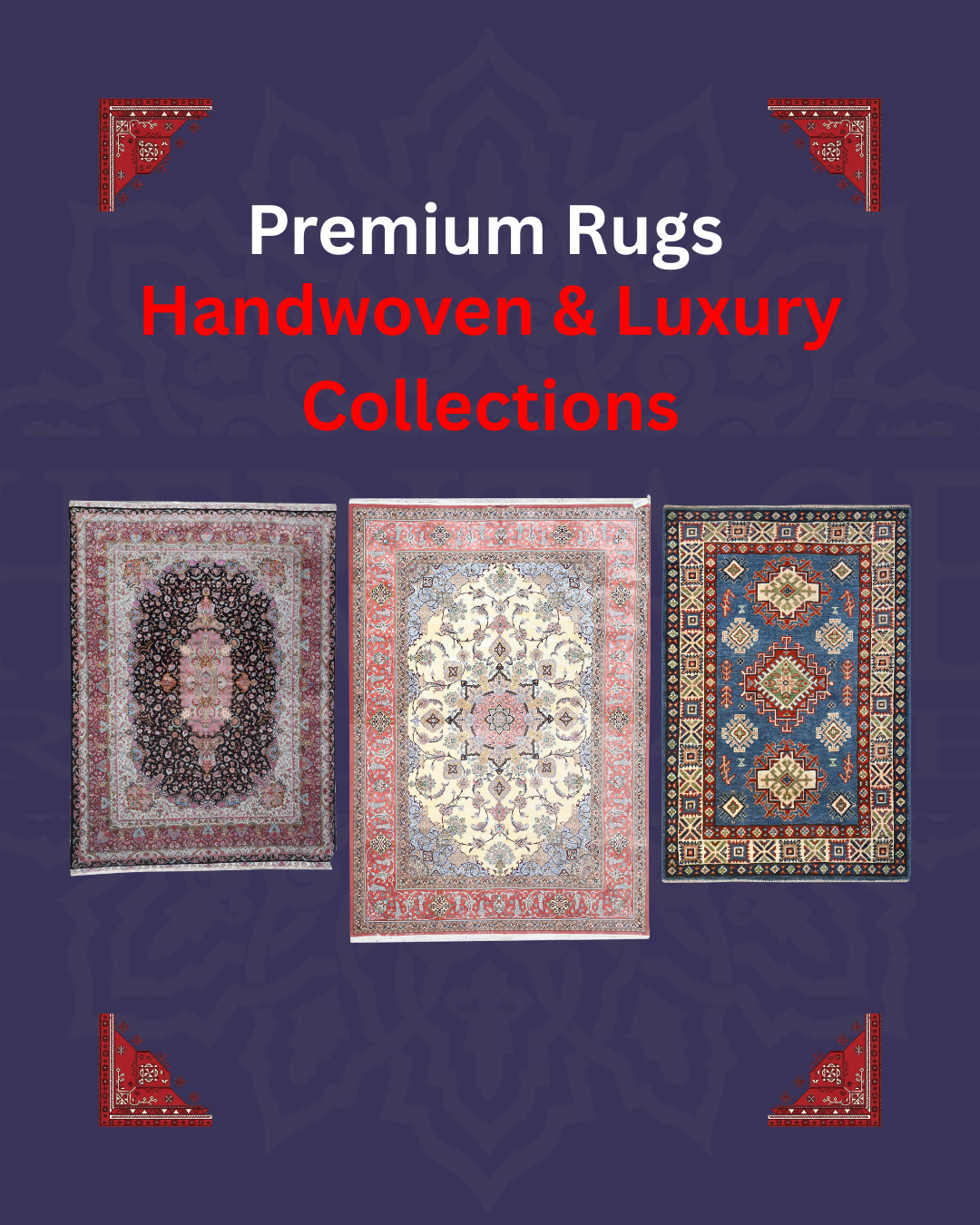 Collection of luxury handwoven rugs displayed under the heading Premium Rugs Sydney, showcasing elegant Persian designs and high-quality craftsmanship for refined interiors.